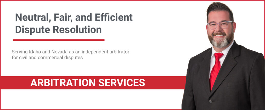 Idaho and Nevada Arbitrator